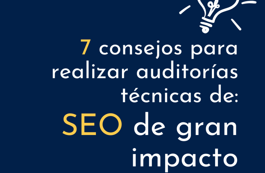 Auditoría SEO: 7 Consejos para Resultados Impactantes